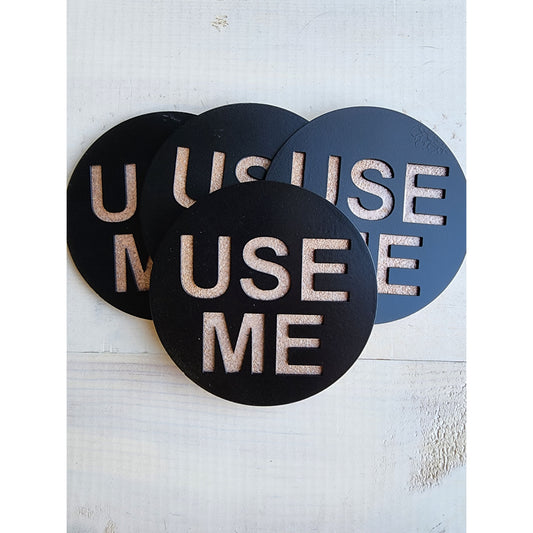 Use Me -Set of 4 for Home Bar & Parties– Funny Metal Coasters