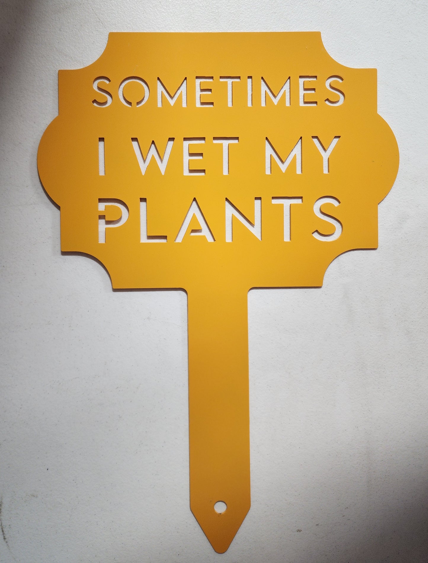 Funny Metal Garden Sign – "Sometimes I Wet My Plants" – Yard Stake