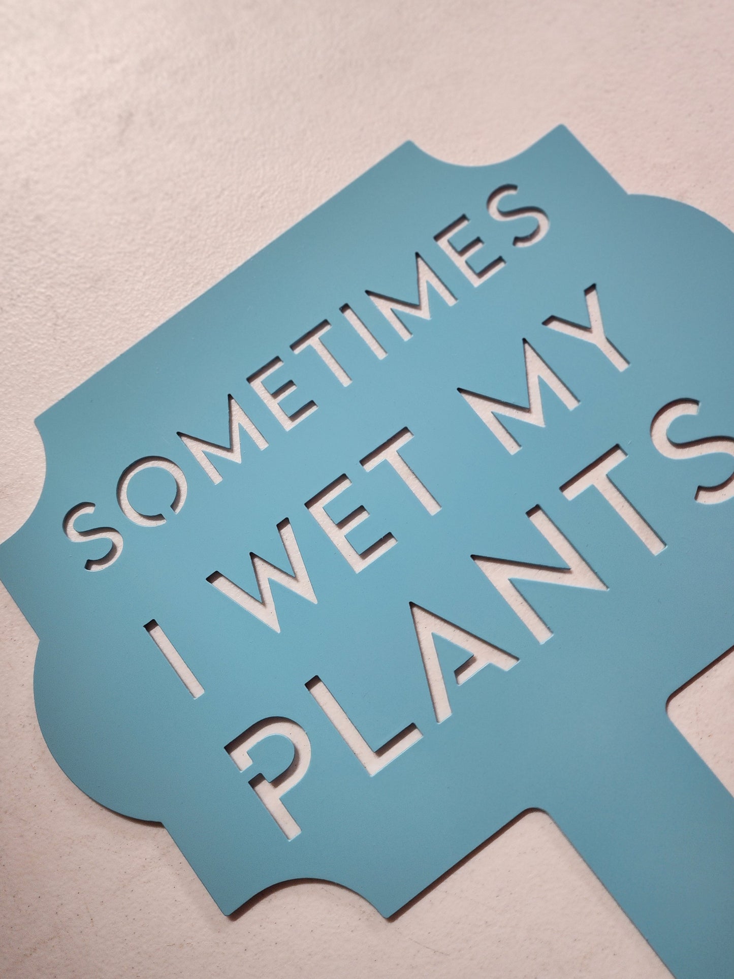 Funny Metal Garden Sign – "Sometimes I Wet My Plants" – Yard Stake