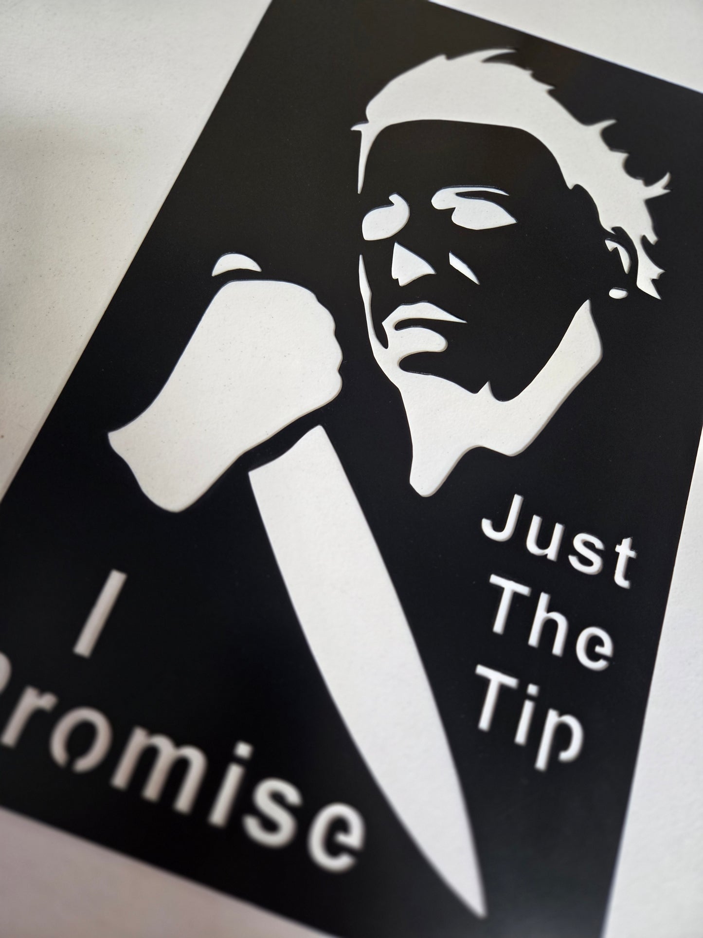 Just the Tip, I Promise – Horror-Inspired Metal Wall Sign with Knife Silhouette