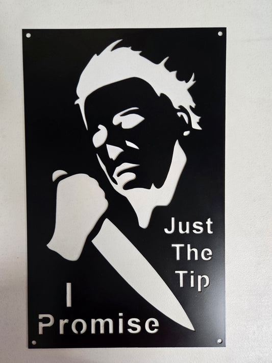 Just the Tip, I Promise – Horror-Inspired Metal Wall Sign with Knife Silhouette
