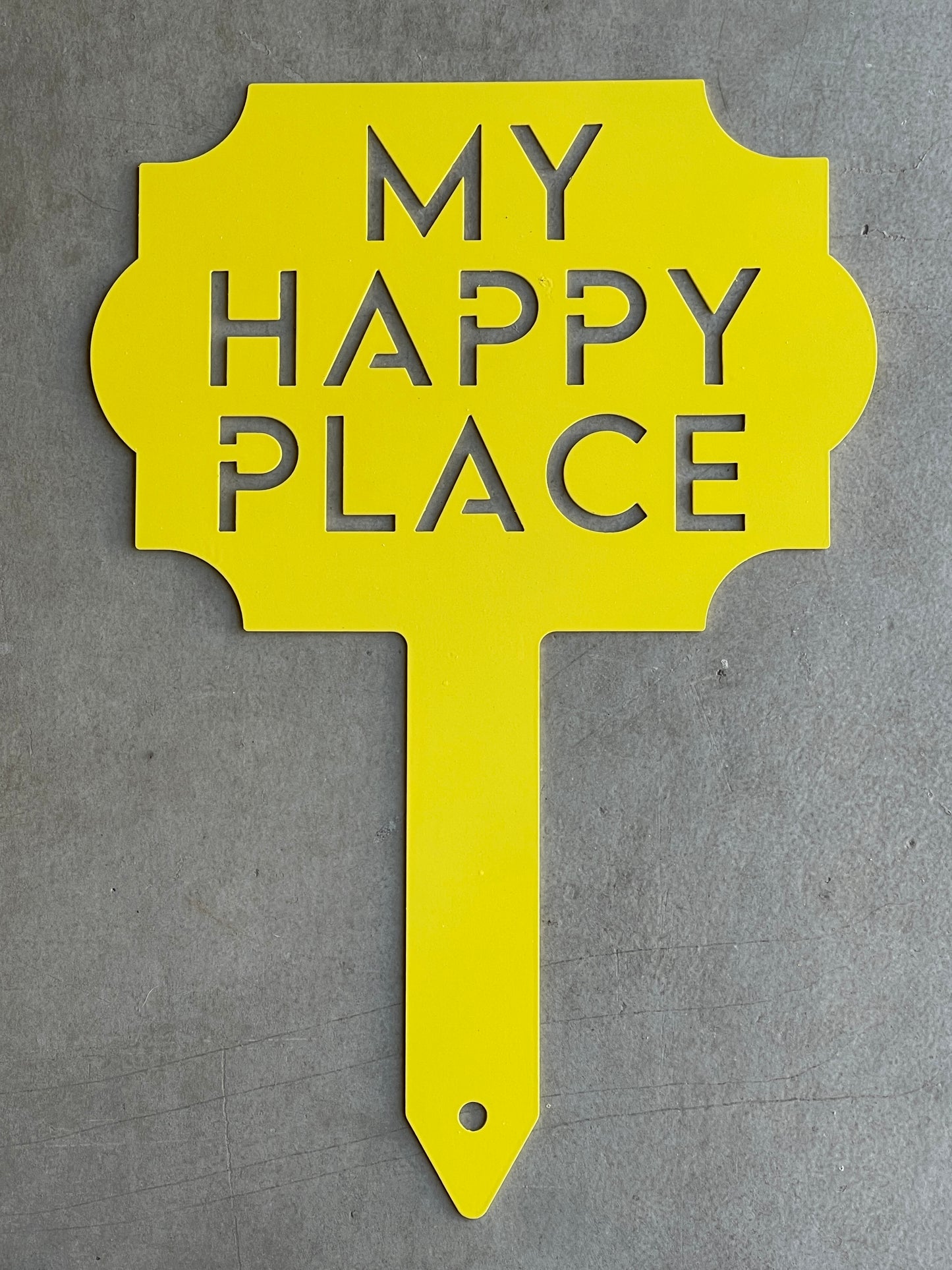 My Happy Place Lawn Sign 12"