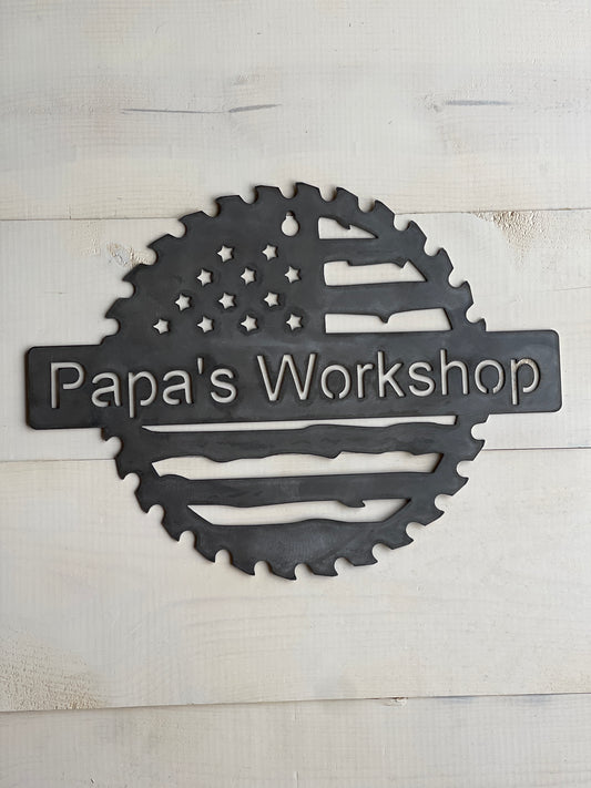 Papa Workshop Saw/Flag Metal Sign 12"